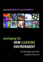 Developing the New Learning Environment
