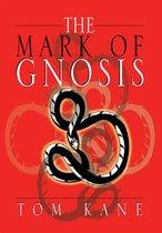 The Mark of Gnosis