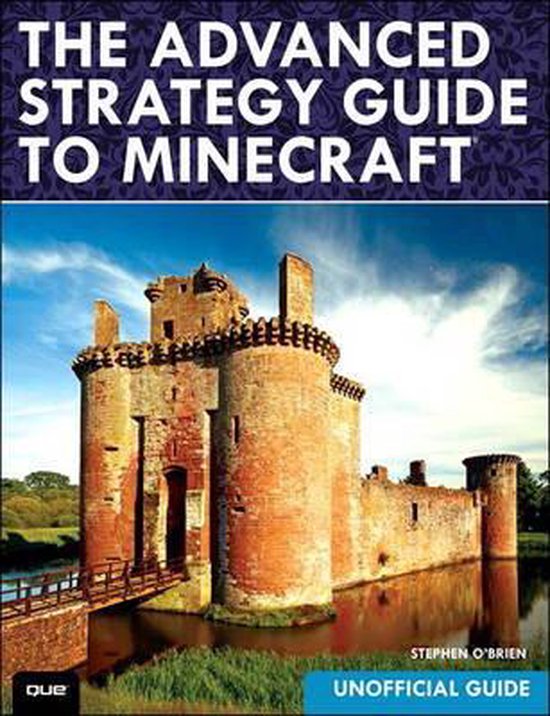 Minecraft Tactics Advanced Strategy Guide To Minecraft, Stephen Obrien | 9780789753564 ...