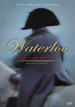 Waterloo - The Last Battle