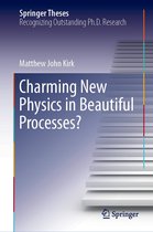 Springer Theses - Charming New Physics in Beautiful Processes?
