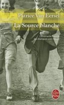 La Source Blanche | 9782253145462 | Patrice Van Eersel | Boeken | bol.com