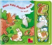 Mein Fühl-Puzzle-Buch. Im Wald