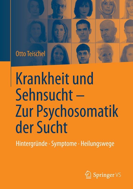 Krankheit und Sehnsucht - Zur Psychosomatik der Sucht - cover