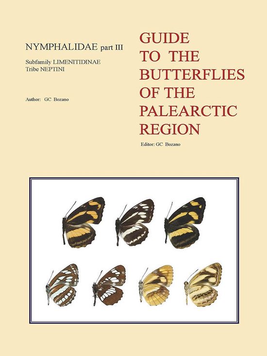 Guide to the Butterflies of the Palearctic Region 3 - Guide to the Butterflies of the Palearctic Region – Nymphalidae part III – Tribe Neptini