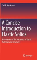 A Concise Introduction to Elastic Solids