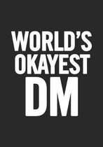 World's Okayest DM