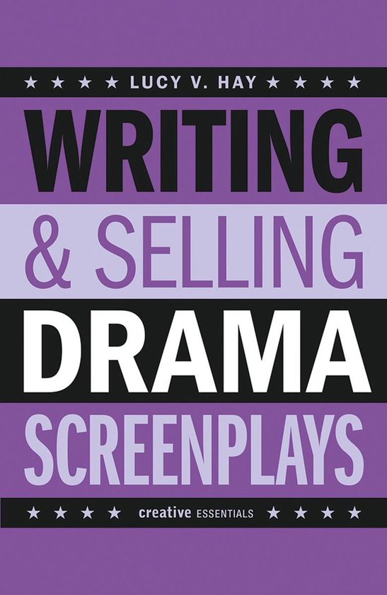 Writing and Selling Drama Screenplays - cover