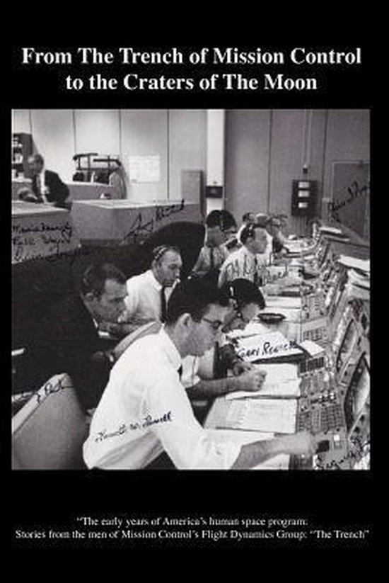 From the Trench of Mission Control to the Craters of the Moo ... - cover
