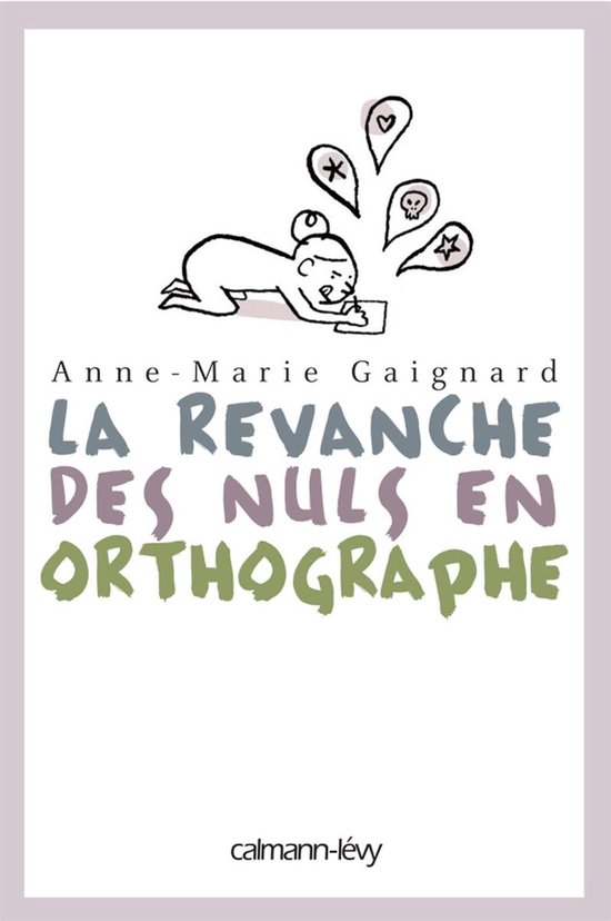 La Revanche des nuls en orthographe - cover