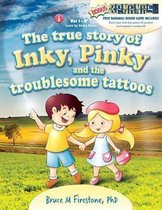 The true story of Inky, Pinky and the troublesome tattoos