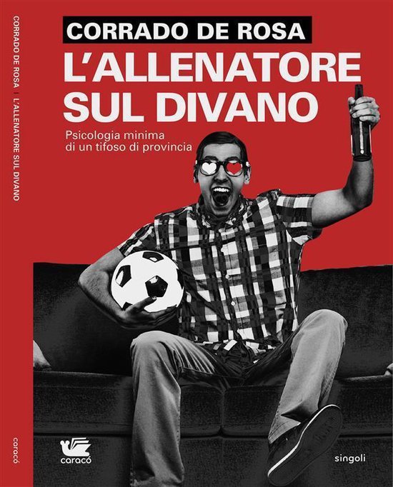 Singoli 10 - L'allenatore sul divano - cover
