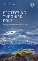 Protecting the Third Pole – Transplanting International Law