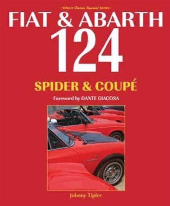 Fiat & Abarth 124 Spider & Coupe - cover