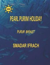 Pearl Purim Holiday