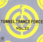 Tunnel Trance Force, Vol. 23