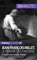 Artistes 30 - Jean-François Millet, le peintre des paysans