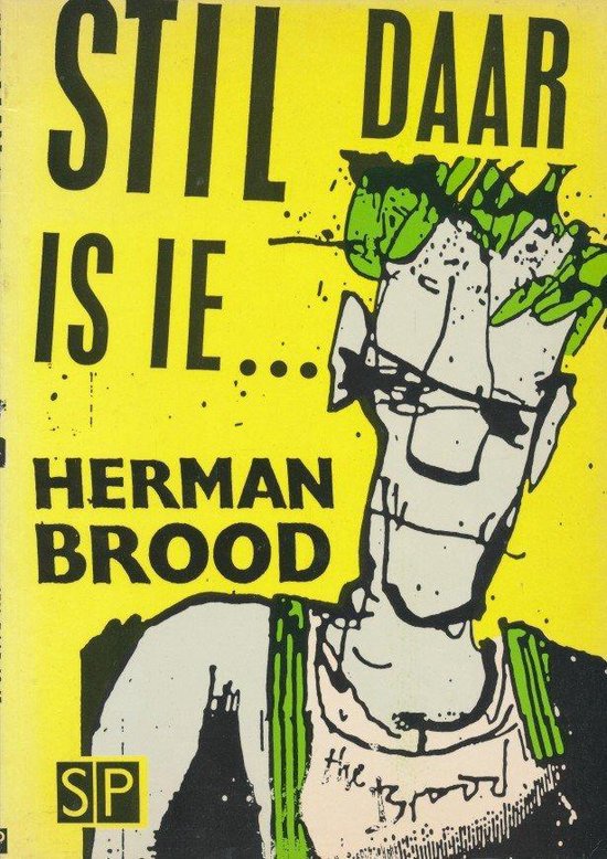 Stil daar is ie - Herman Brood | Tiliboo-afrobeat.com
