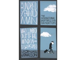 Omslag van 100 Year Old Man Who Climbed Out Of The