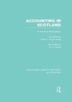 Routledge Library Editions: Accounting- Accounting in Scotland (RLE Accounting)