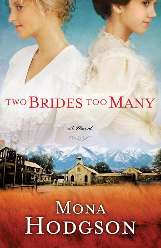 The Sinclair Sisters of Cripple Creek 1 - Two Brides Too Man ... - cover