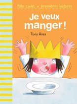 Je veux manger