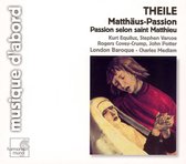 Theile: Matthäus-Passion