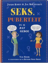 Seks, Puberteit En Al Dat Gedoe