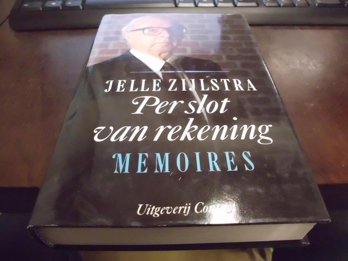 Per slot van rekening, Jelle Zijlstra | 9789025401818 | Boeken | bol