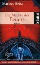 Die Mächte des Feuers