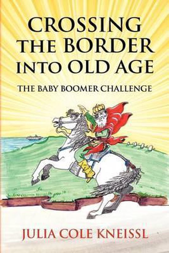Crossing The Border Into Old Age - cover