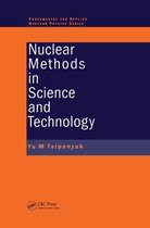 Series in Fundamental and Applied Nuclear Physics - Nuclear Methods in Science and Technology