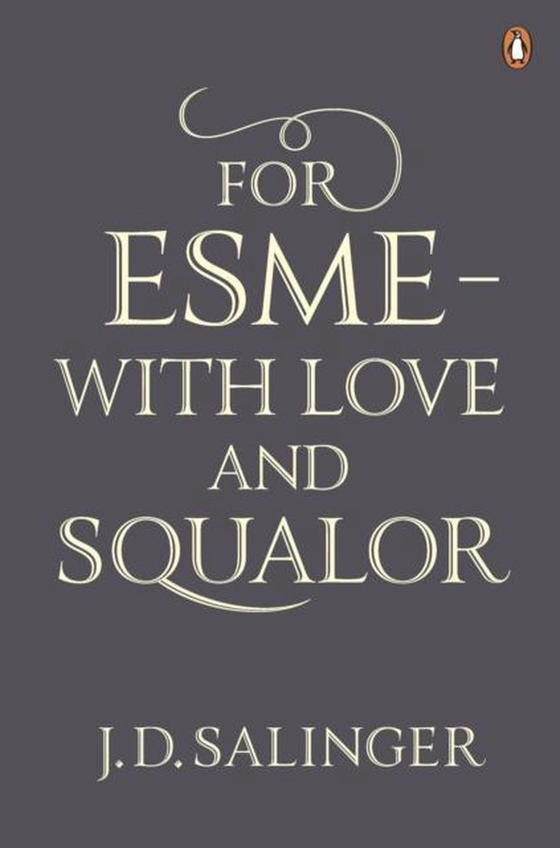 For esme with love and squalor text