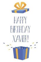 Happy Birthday Xavier