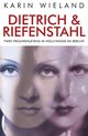 Dietrich & Riefenstahl