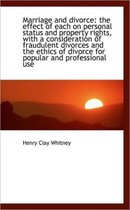 Marriage and Divorce