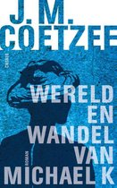 Omslag Wereld en wandel van Michael K