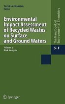 Environmental Impact Assessment of Recycled Wastes on Surface and Ground Waters