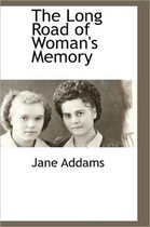 The Long Road of Woman's Memory