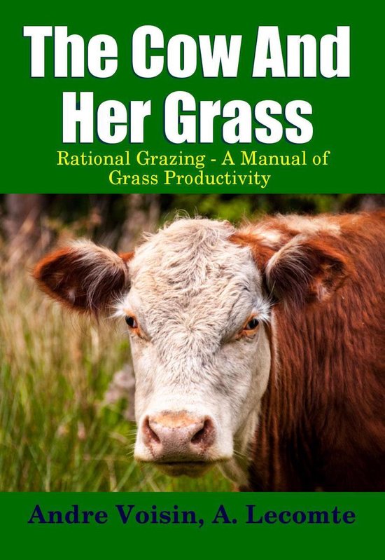 Living With the Land 4 - The Cow and Her Grass - cover