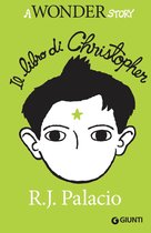A Wonder Story 3 - Il libro di Christopher