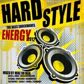 Hardstyle Energy 2012 - The Bass Sh