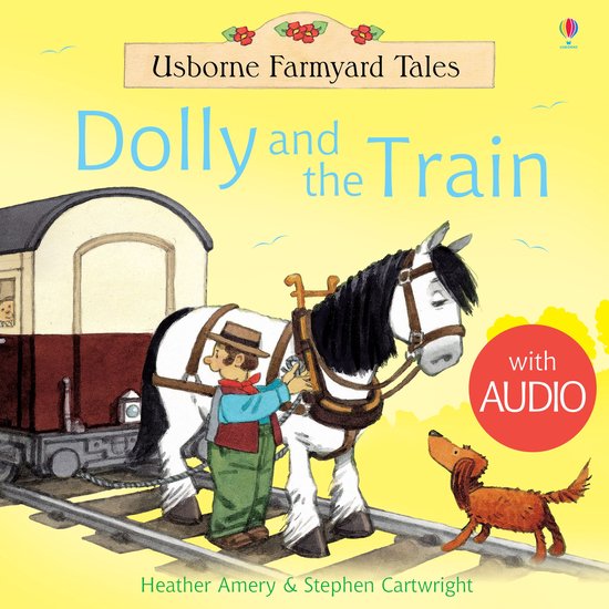 Usborne Farmyard Tales - Dolly and the Train: For tablet dev ... - cover