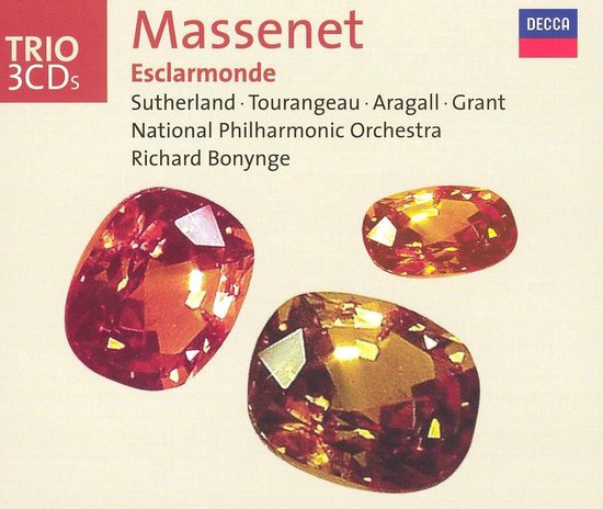 Massenet: Esclarmonde