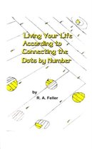 Living Your Life According to Connecting the Dots by Number