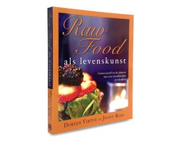 Raw food als levenskunst