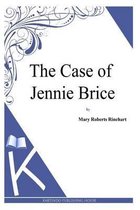 The Case of Jennie Brice