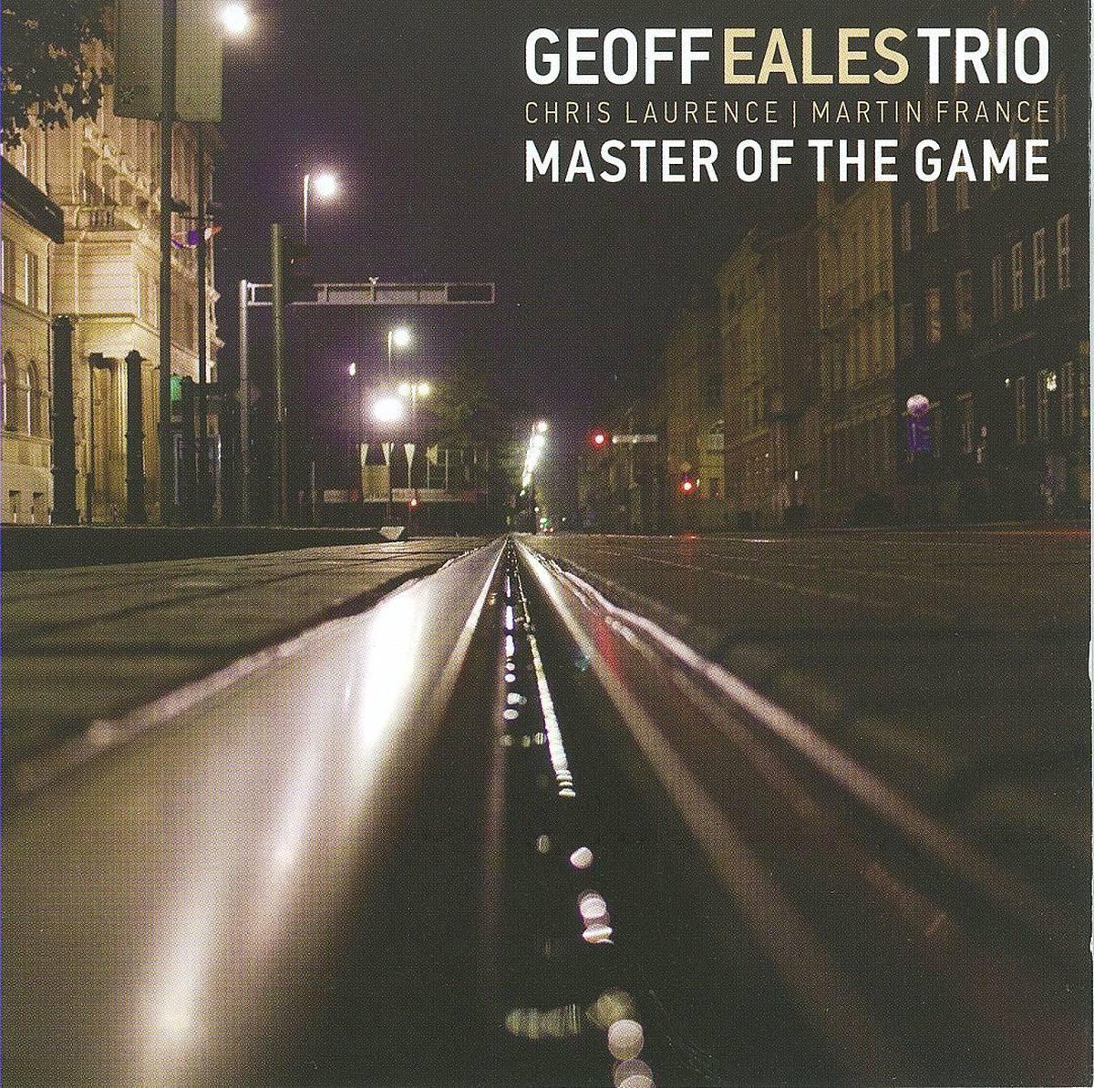 Afbeelding van product Geoff Eales Trio - Master Of The Game
