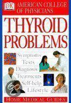 Home Medical Guide to Thyroid Problems
