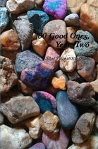 100 Good Ones, Year Two